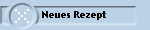 Neues Rezept