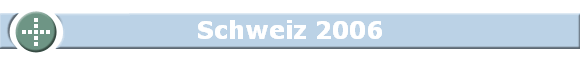 Schweiz 2006